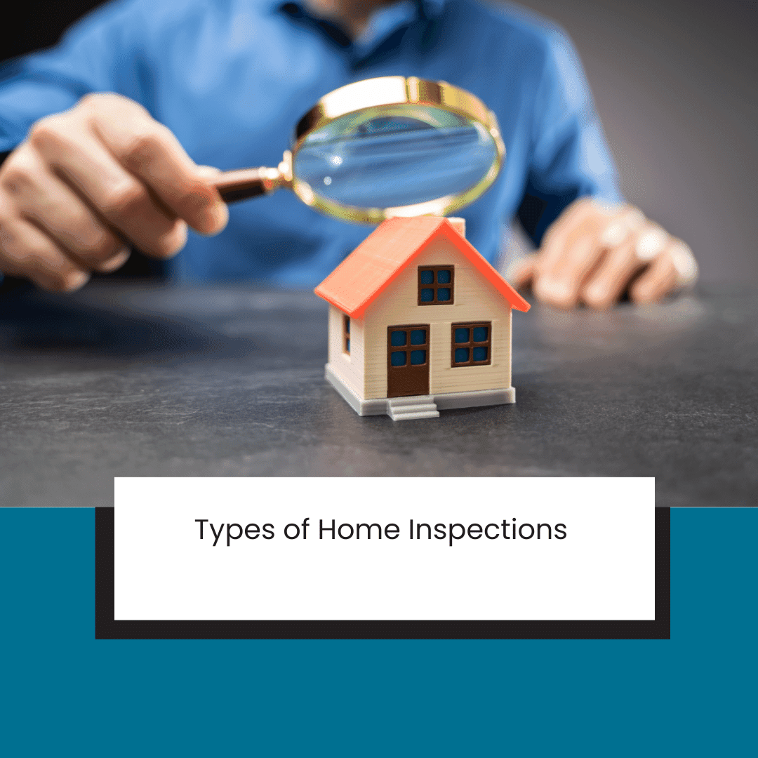 Types of Home Inspections Blog